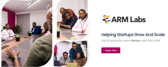 ARM Labs Innovation Programme 2024 for Early Stage Startups In Nigeria