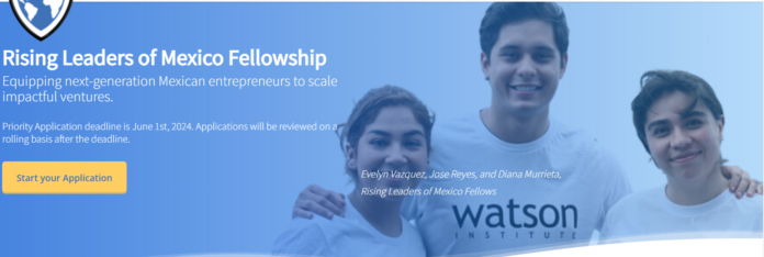 The Watson Rising Leaders of Mexico Fellowship Programme 2024