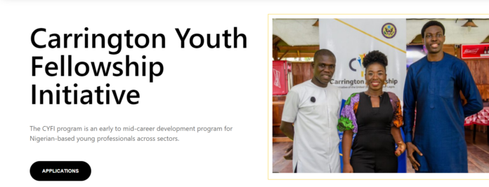 Carrington Youth Fellowship Initiative (CYFI) Program 2024 for Nigerians