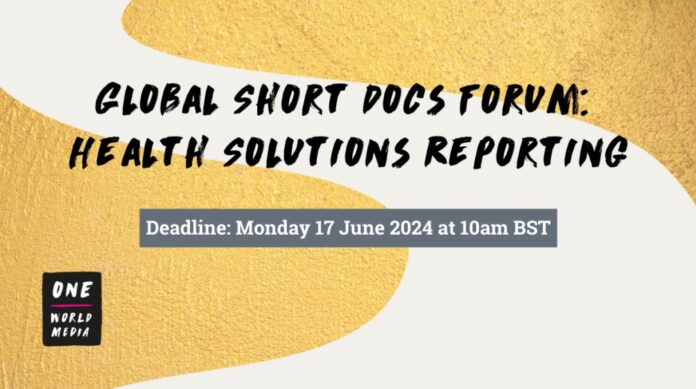 One World Media Global Short Docs Forum 2024 for Journalist and Filmmakers (Funded)