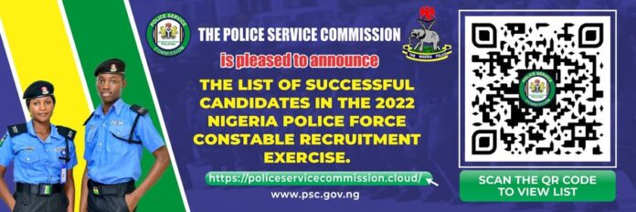 PSC RELEASES LIST OF 10000 SUCCESSFUL CANDIDATES FOR POLICE RECRUITMENT